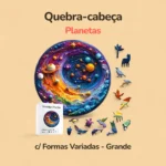 Quebra-cabeça Planetas c/ Formas Variadas - Grande